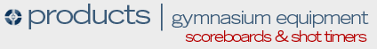 products - gymnasium equipment - scoreboards